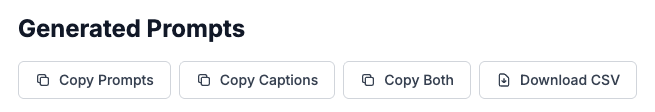 Step 3: Copy or Export to Any Tool - Screenshot showing copy individual prompts or export all to csv for bulk generation. use with sora, runway, pika, or any ai video platform.